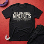 Age Is Just A Number T-Shirt