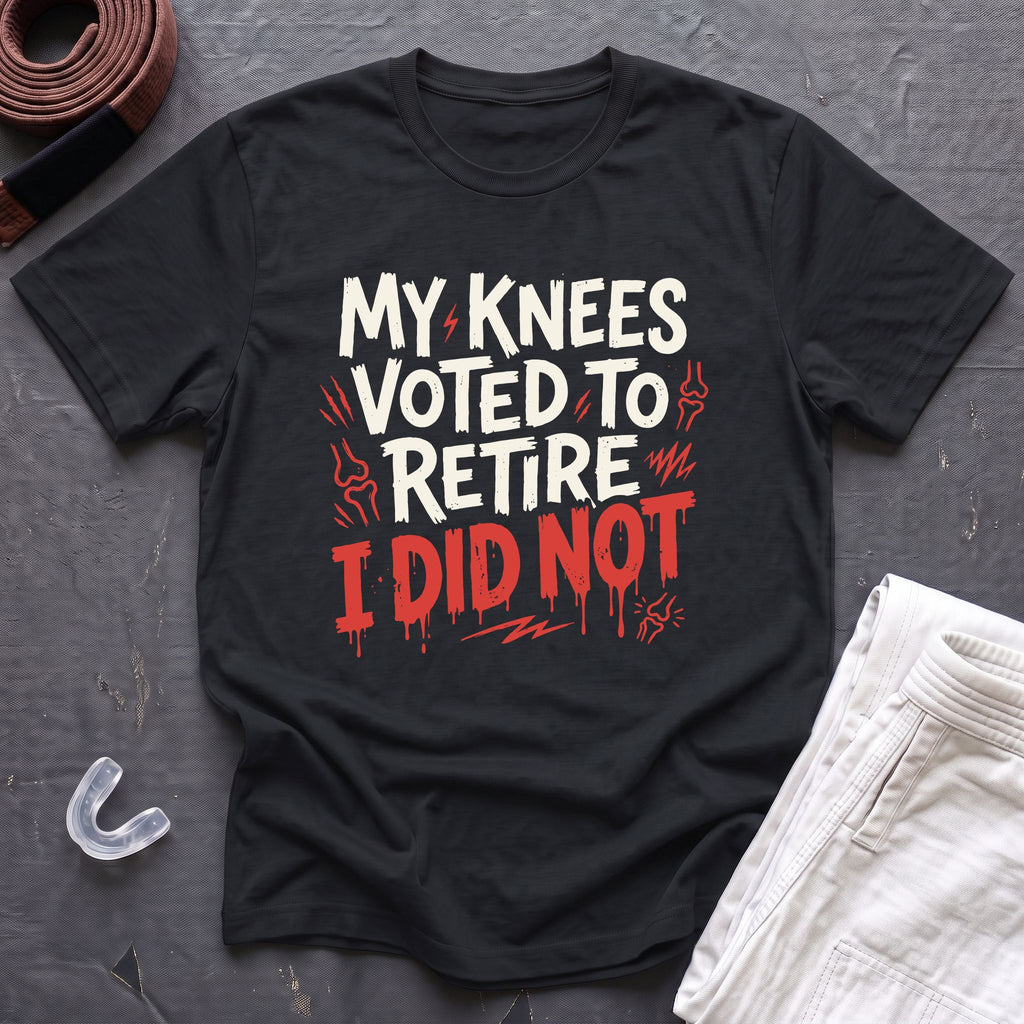 My Knees Voted To Retire T-Shirt