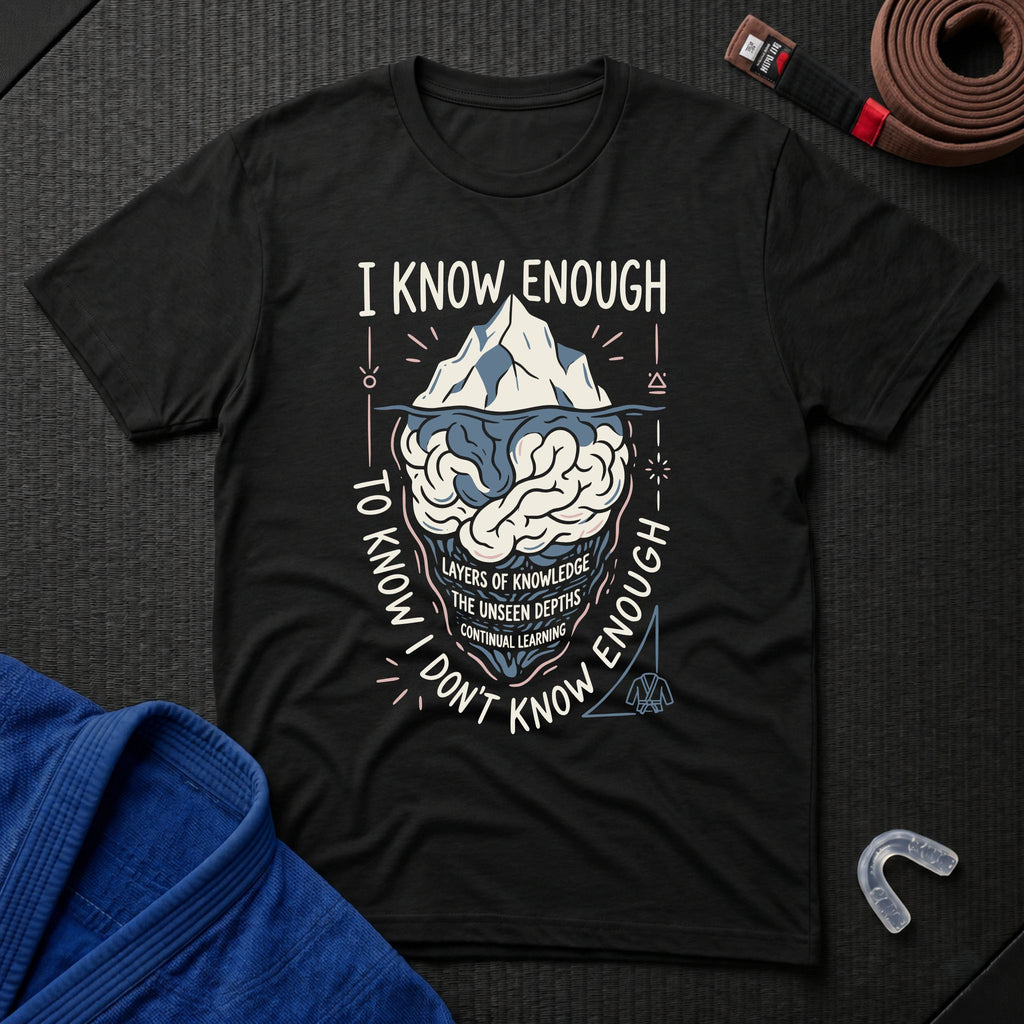 I Know Enough T-Shirt
