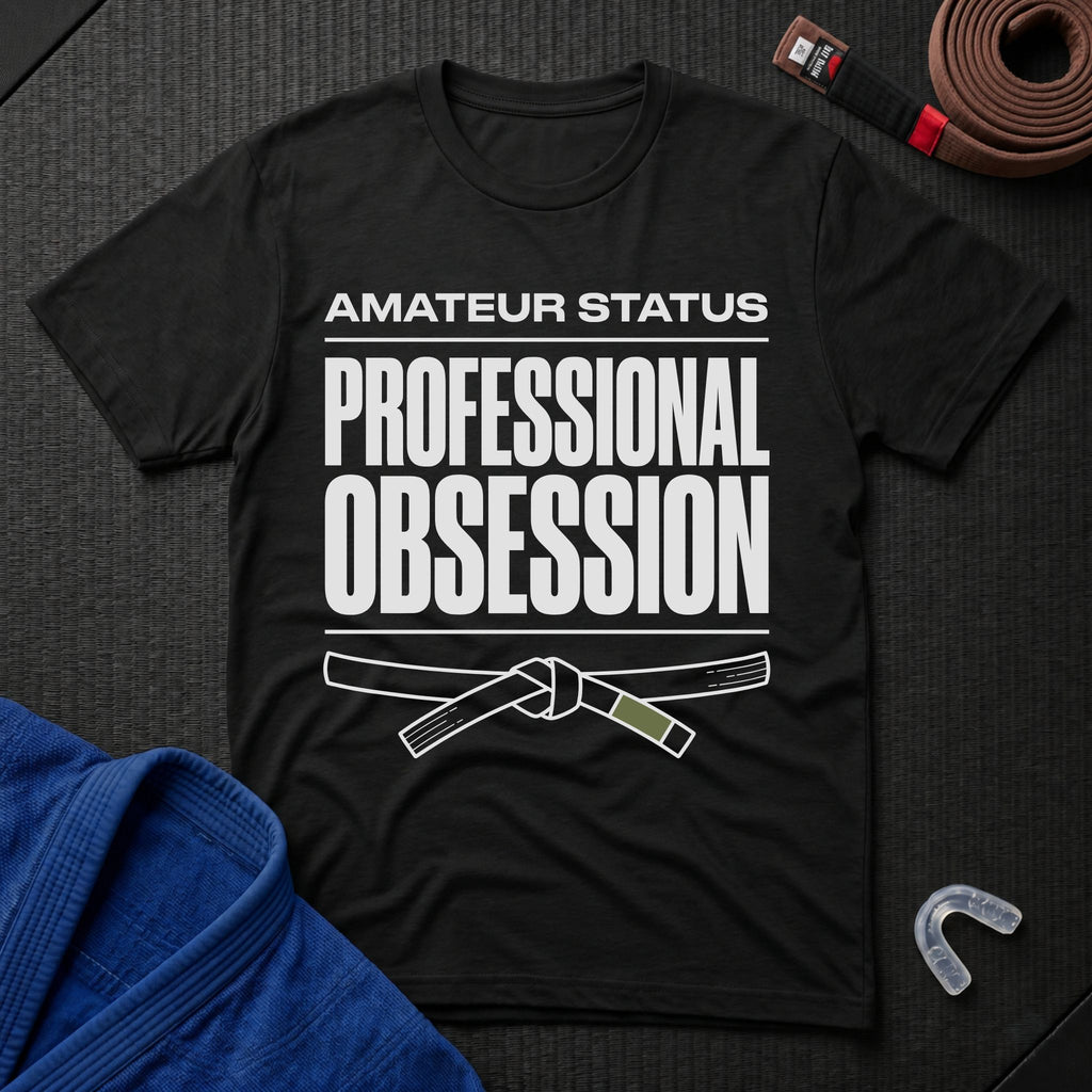 Professional Obsession T-Shirt