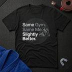 Slightly Better T-Shirt