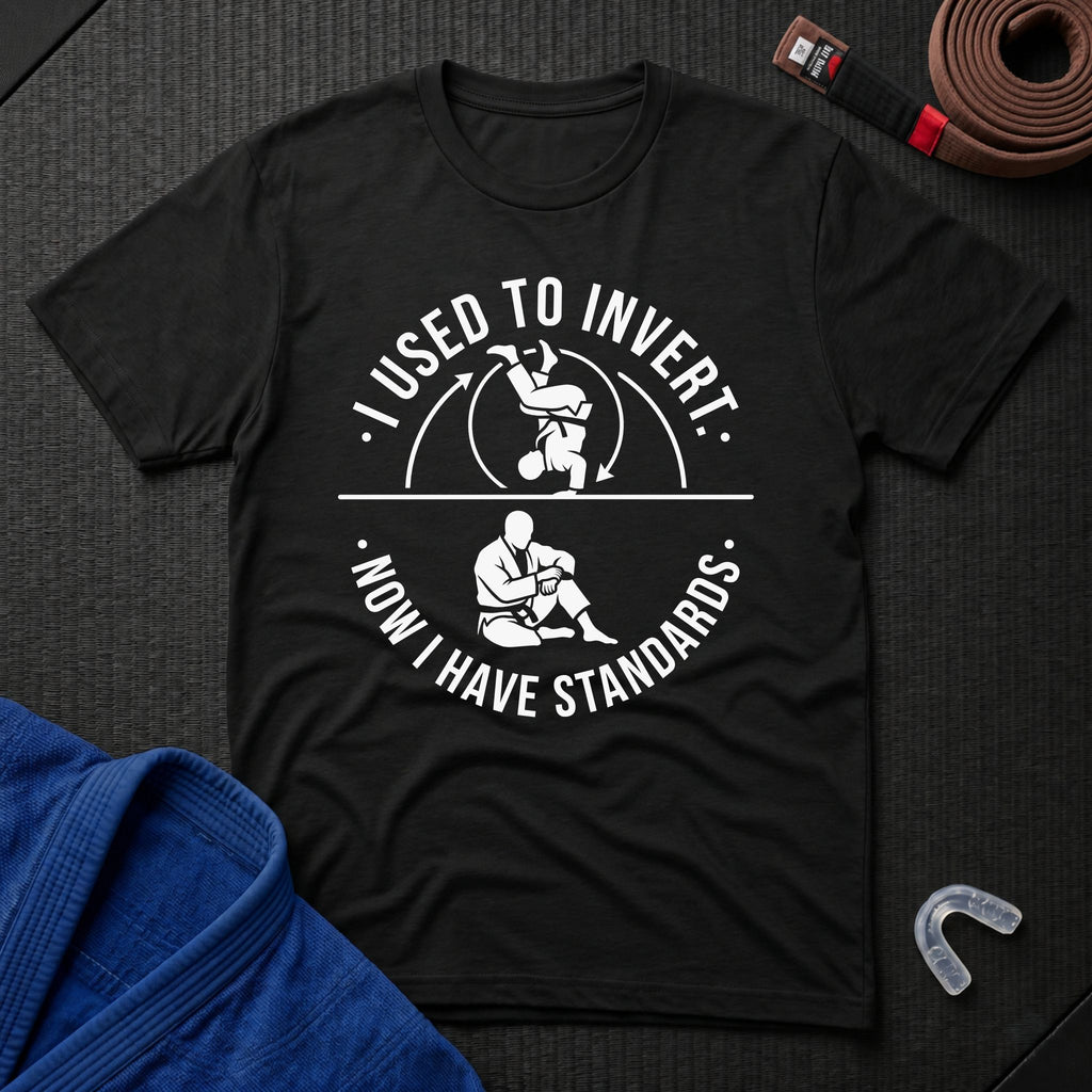 Have Standards T-Shirt