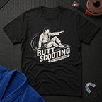 Butt Scooting T-Shirt