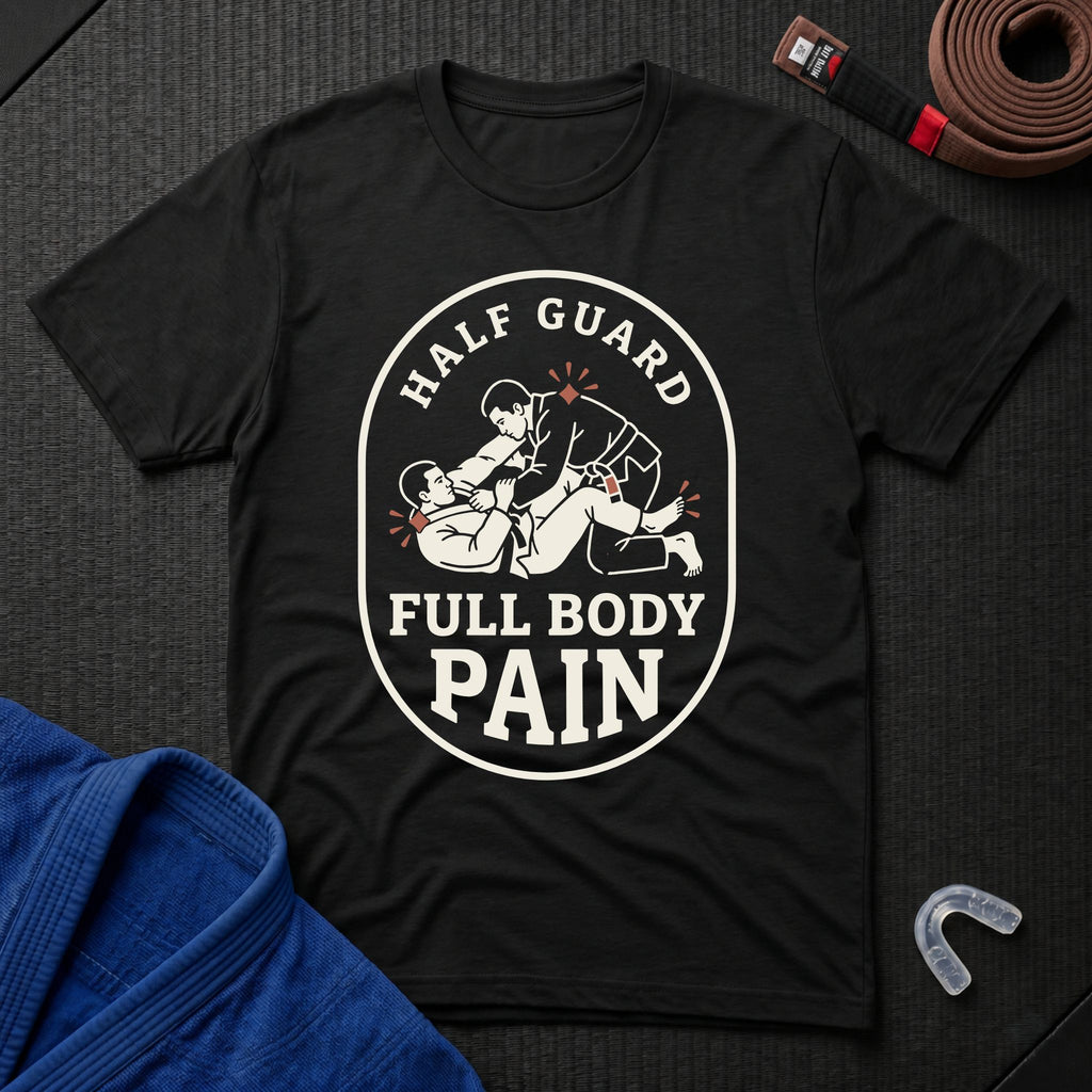 Half Guard Pain T-Shirt