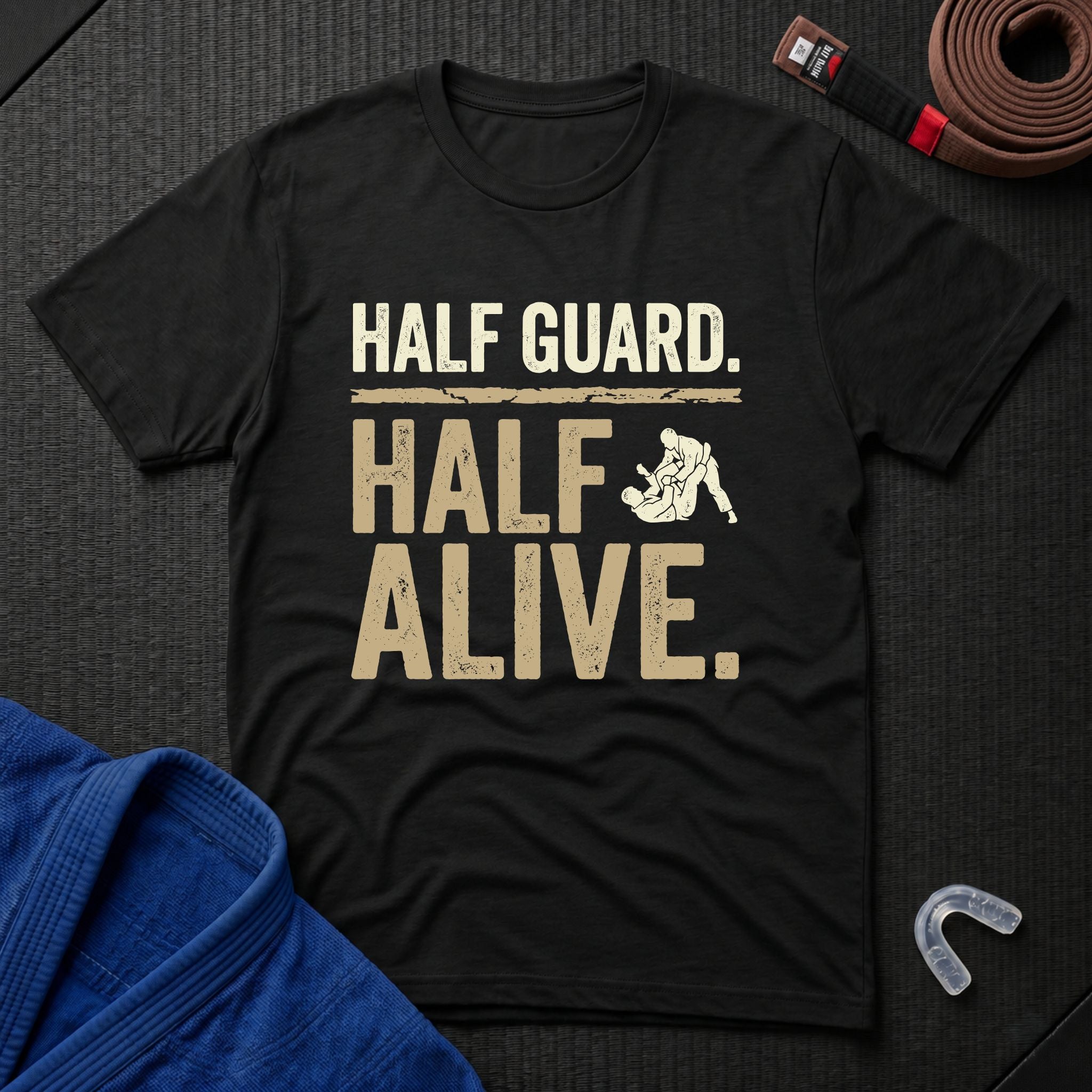 Half Guard Half Alive T-Shirt