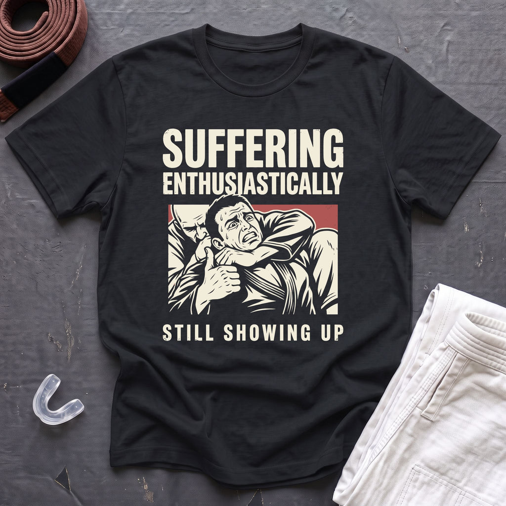 Enthusiastic Suffering T-Shirt