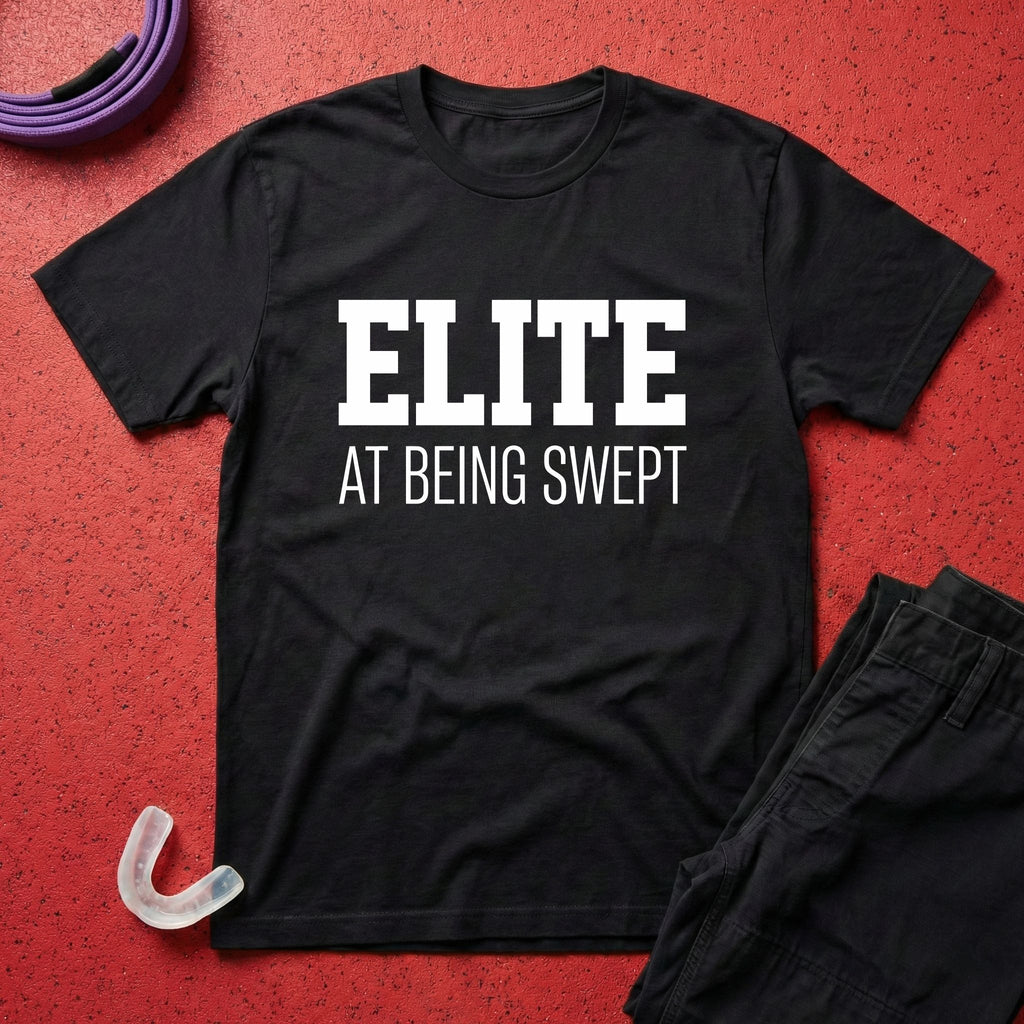 Elite At Being Swept T-Shirt