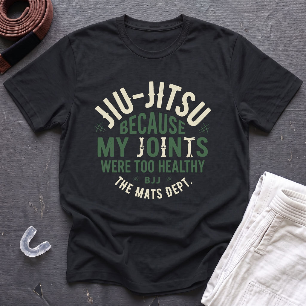 Too Healthy T-Shirt