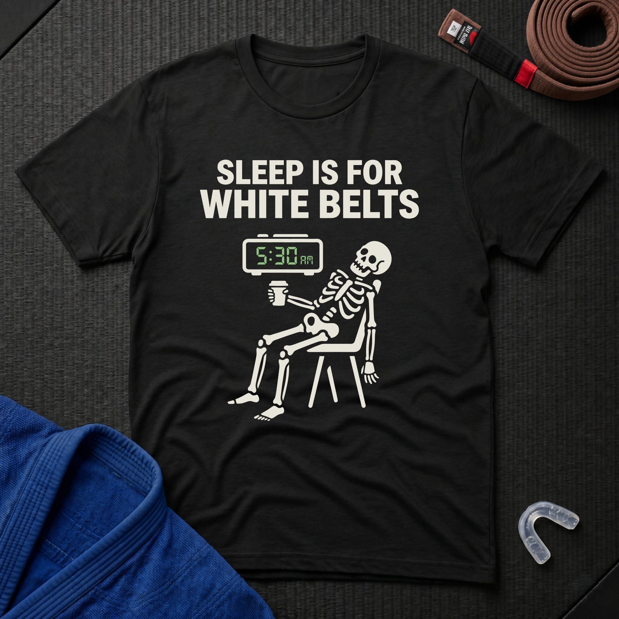 Sleep For White Belts T-Shirt