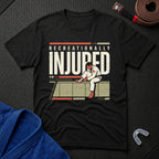 Recreationally Injured T-Shirt