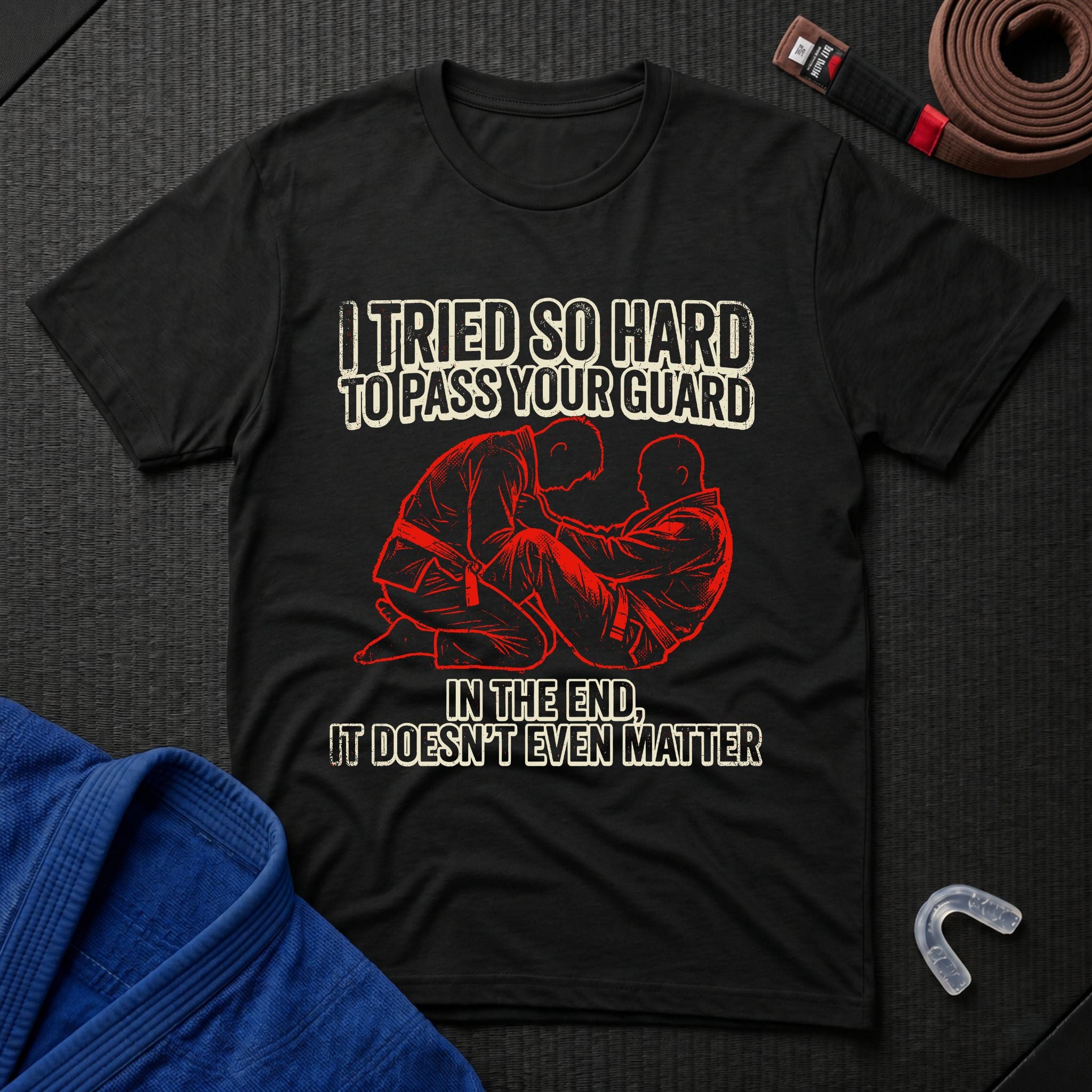 I Tried So Hard T-Shirt