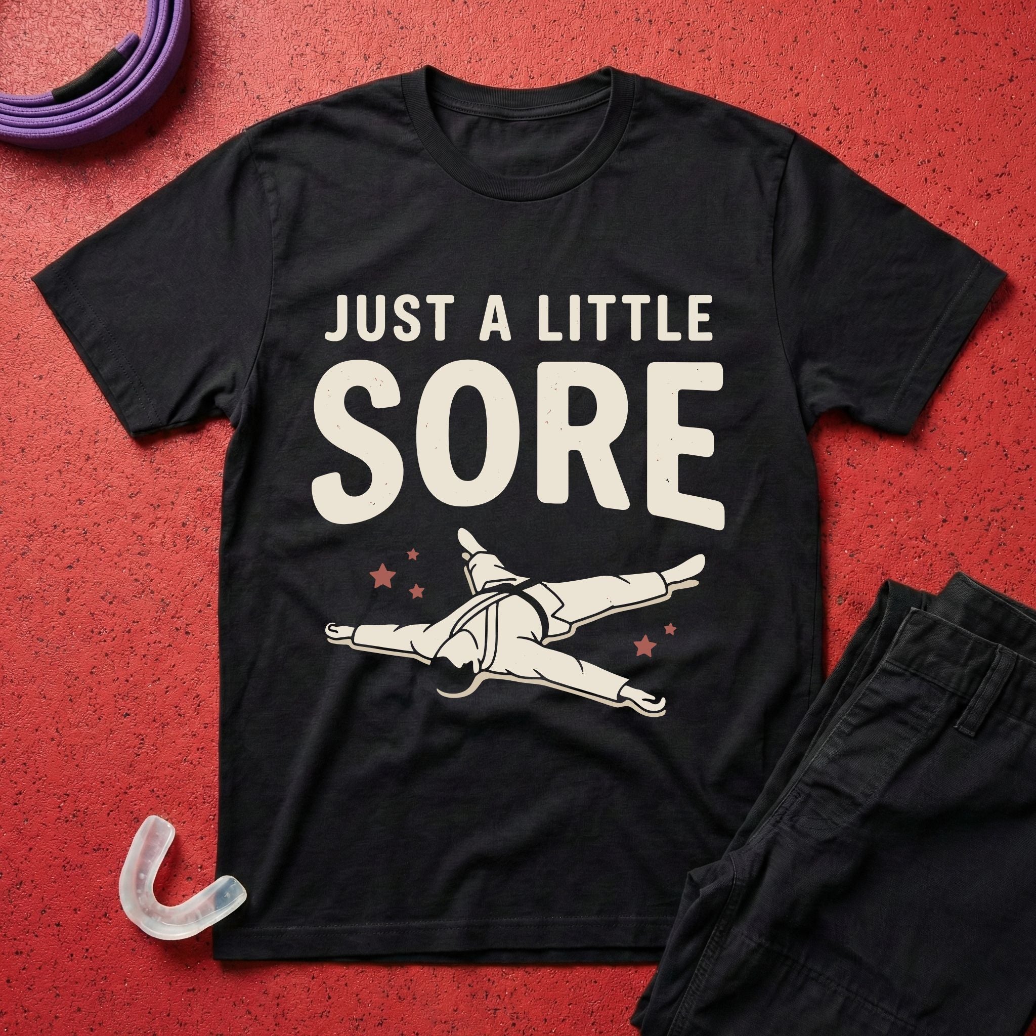 A Little Sore T-Shirt