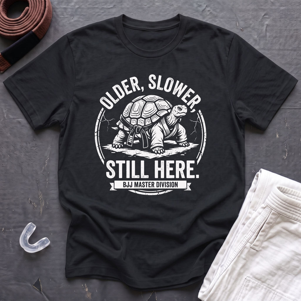 Slower, Still Here T-Shirt