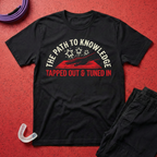 The Path To Knowledge T-Shirt