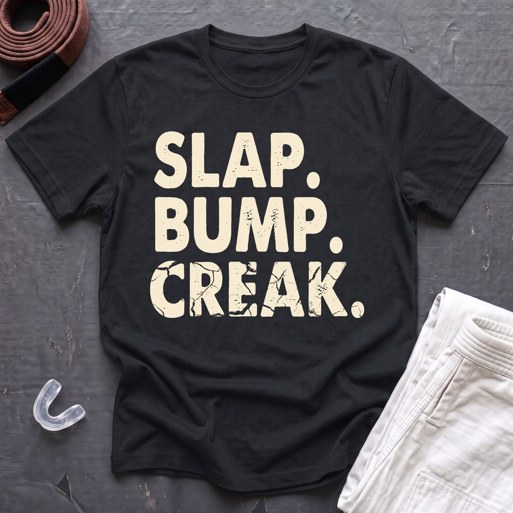 Slap Bump Creak T-Shirt