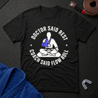 Doc Said Rest T-Shirt