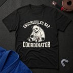 Unscheduled Nap Coordinator T-Shirt