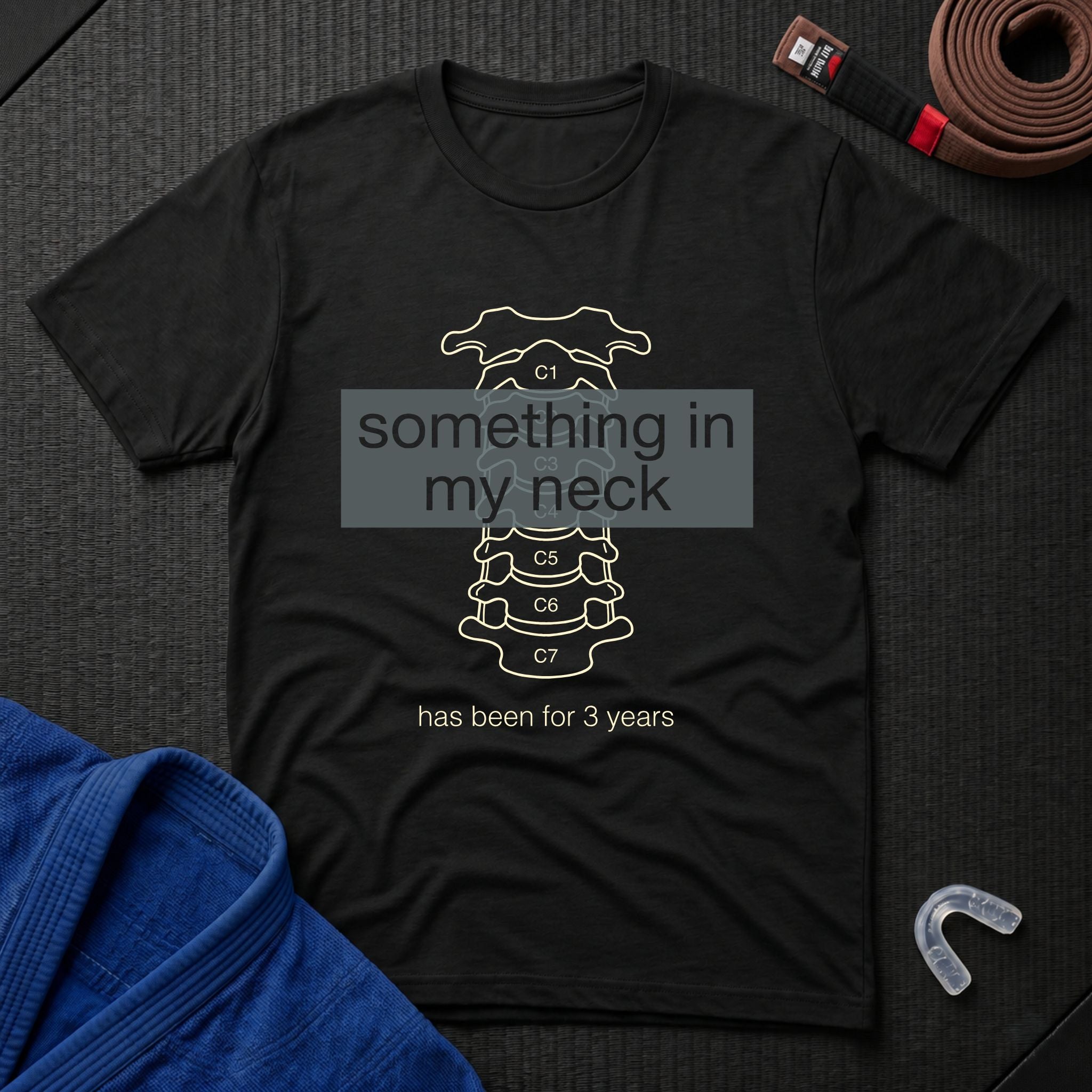 Something In My Neck T-Shirt