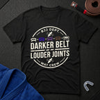 Louder Joints T-Shirt