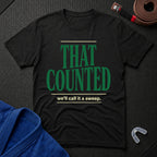 That Counted T-Shirt
