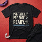 Pre-taped Pre-sore T-Shirt
