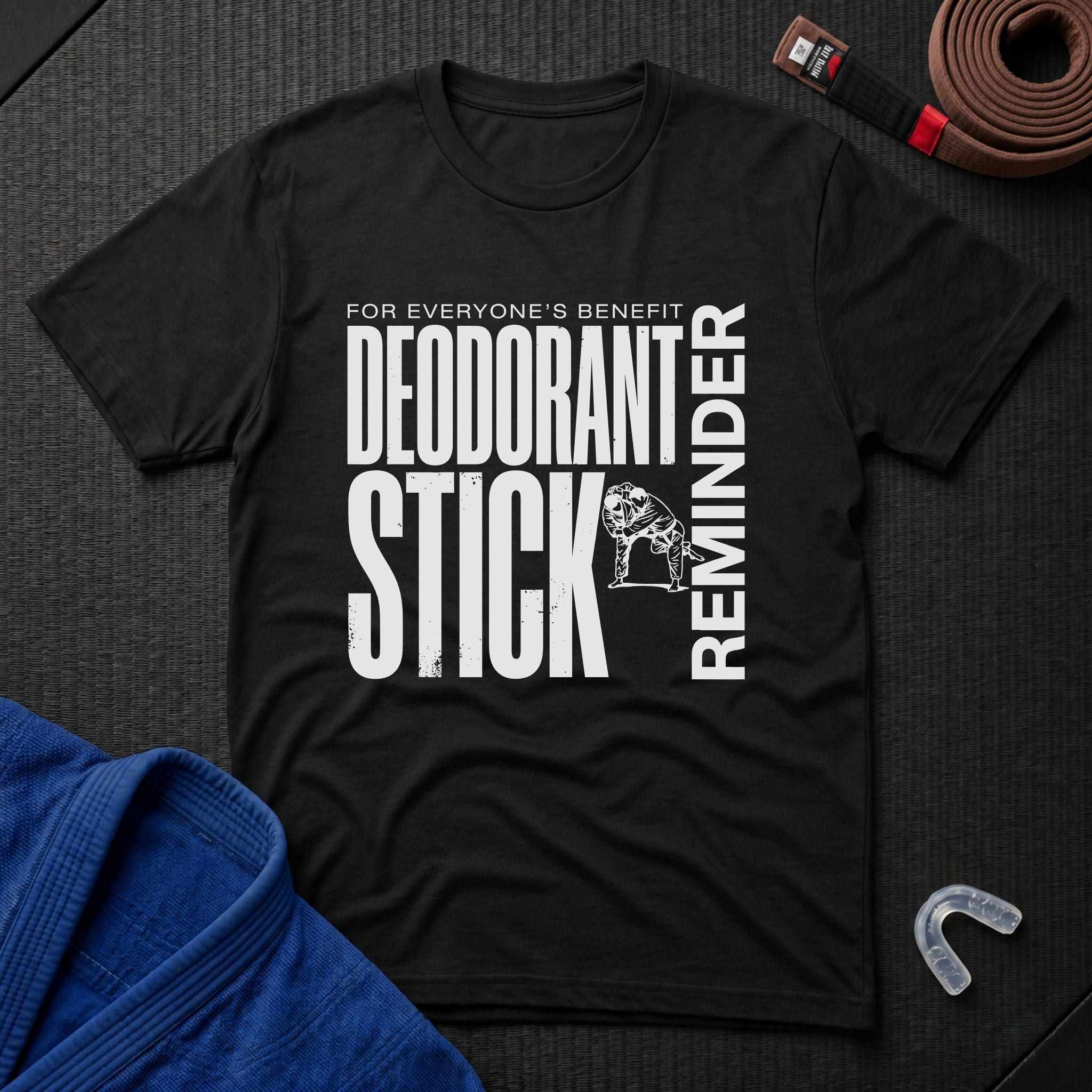Deodorant Stick Reminder T-Shirt