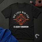 The Only Way Out T-Shirt