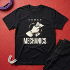 Human Mechanics T-Shirt