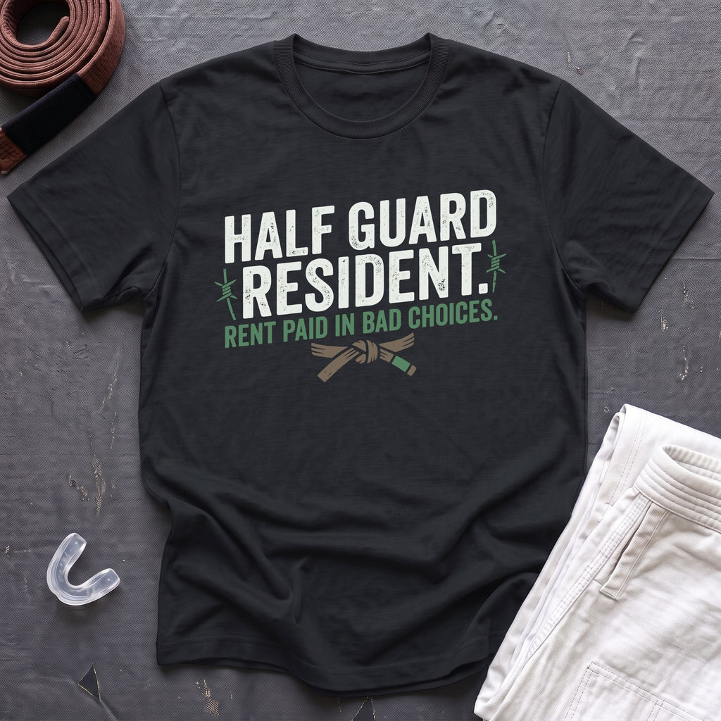 Half Guard Resident T-Shirt