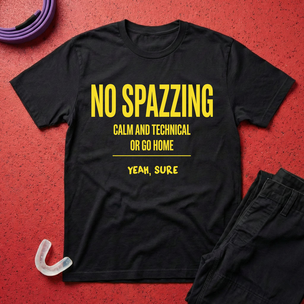 No Spazzing T-Shirt