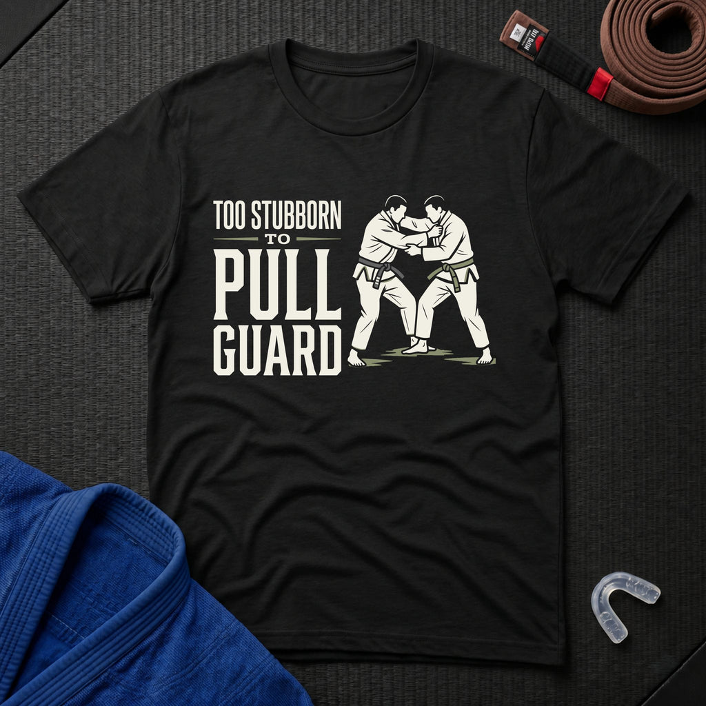 Too Stubborn T-Shirt