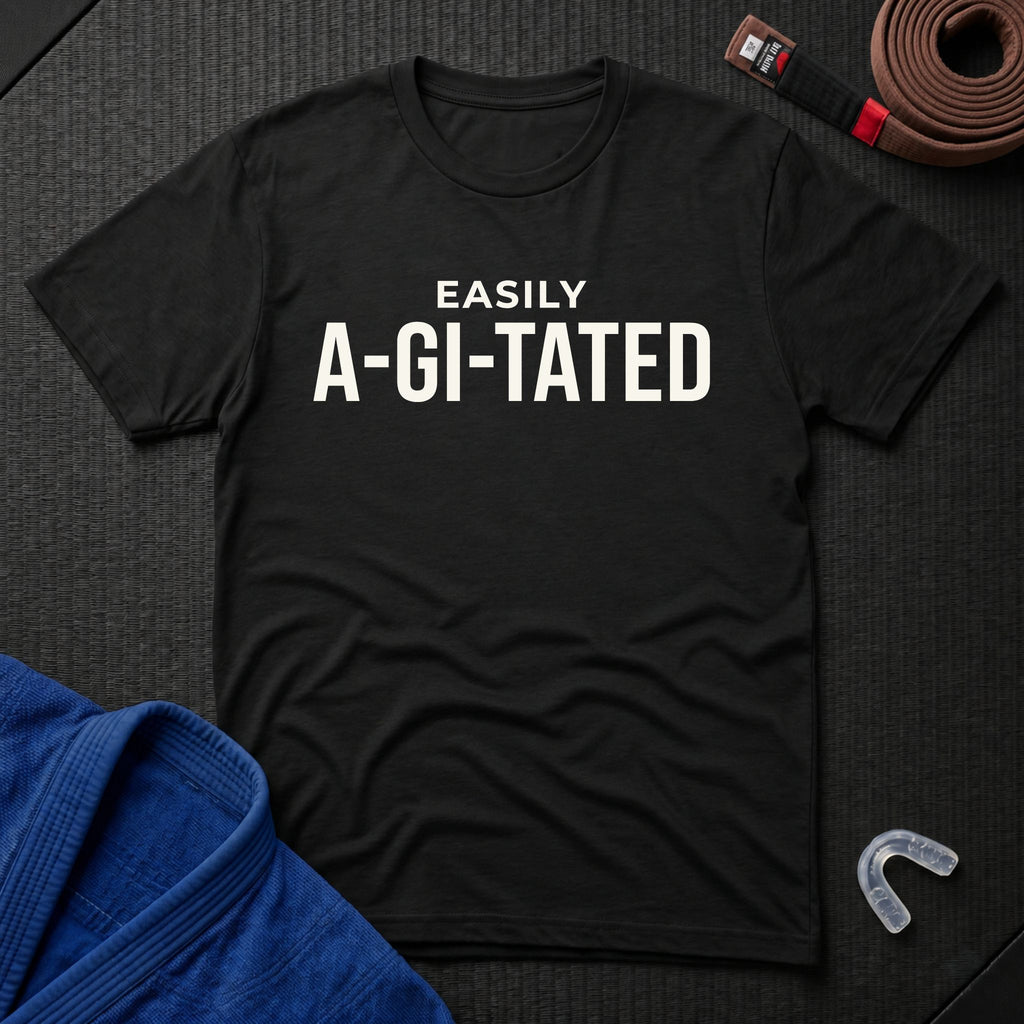 Easily A-Gi-Tated T-Shirt