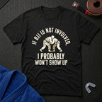 If BJJ Not Involved T-Shirt