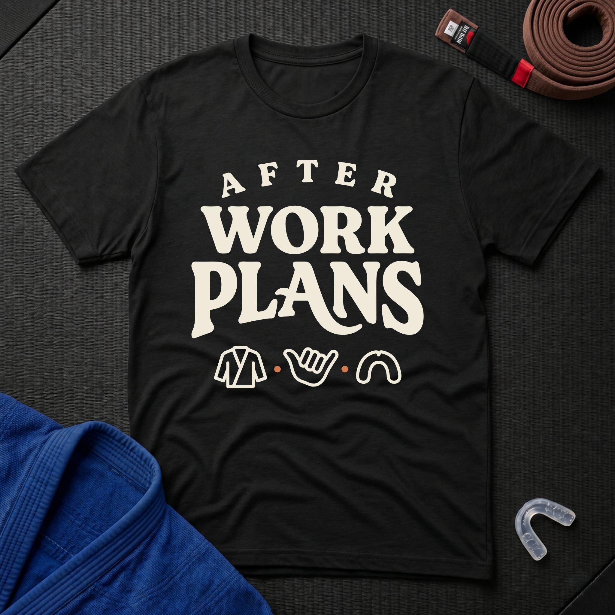 After Work Plans T-Shirt