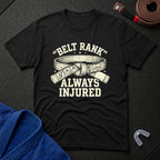 Always Injured T-Shirt