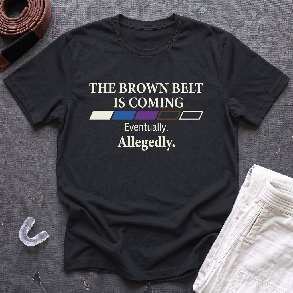 Brown Belt Coming T-Shirt