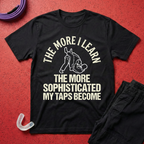 Sophisticated Taps T-Shirt