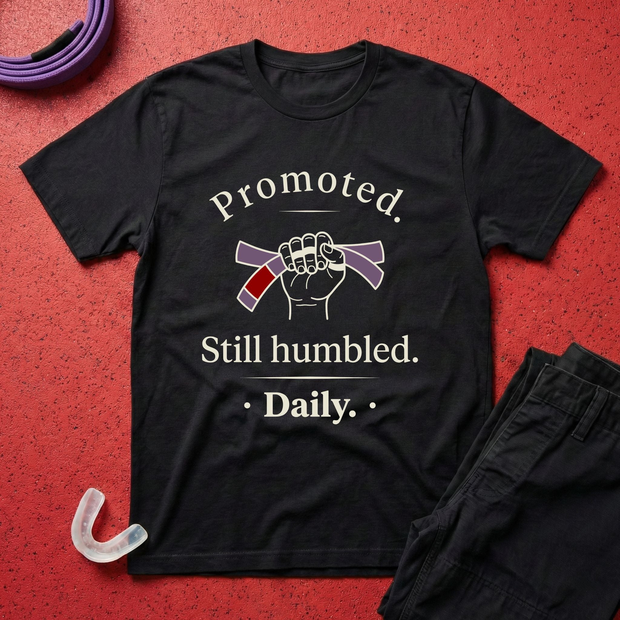 Promoted, Still Humbled T-Shirt