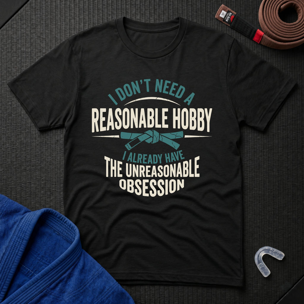Unreasonable Obsession T-Shirt