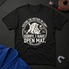 Open Mat Plans T-Shirt