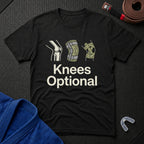 Knees Optional T-Shirt