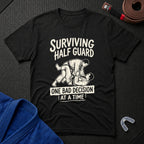Surviving Half Guard T-Shirt