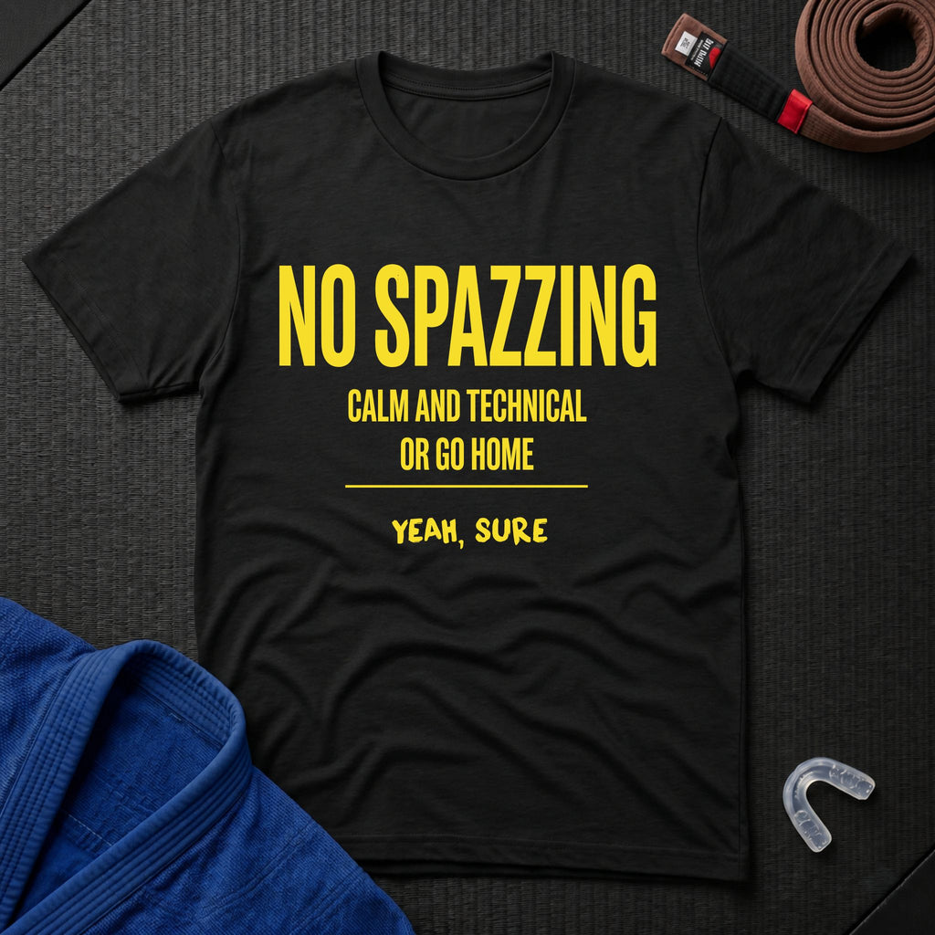 No Spazzing T-Shirt