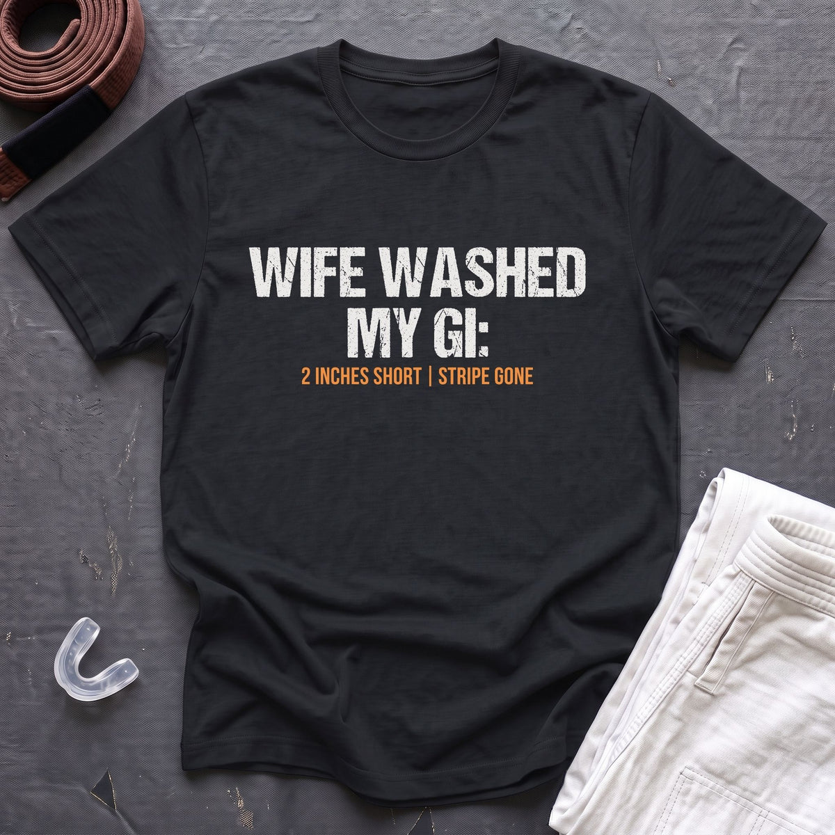 Washed My Gi T-Shirt