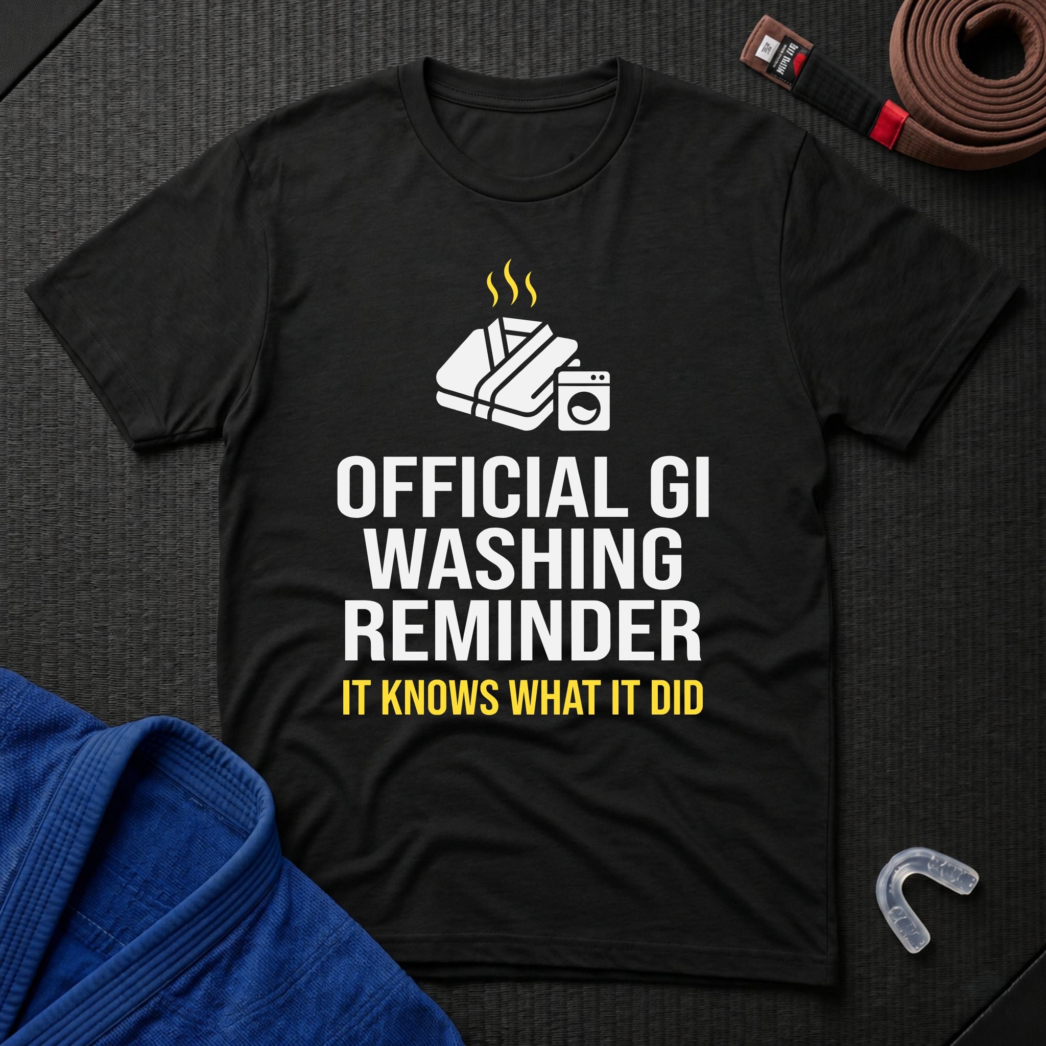 Gi Washing Reminder T-Shirt
