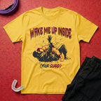 Wake Me Up Inside Your Guard T-Shirt