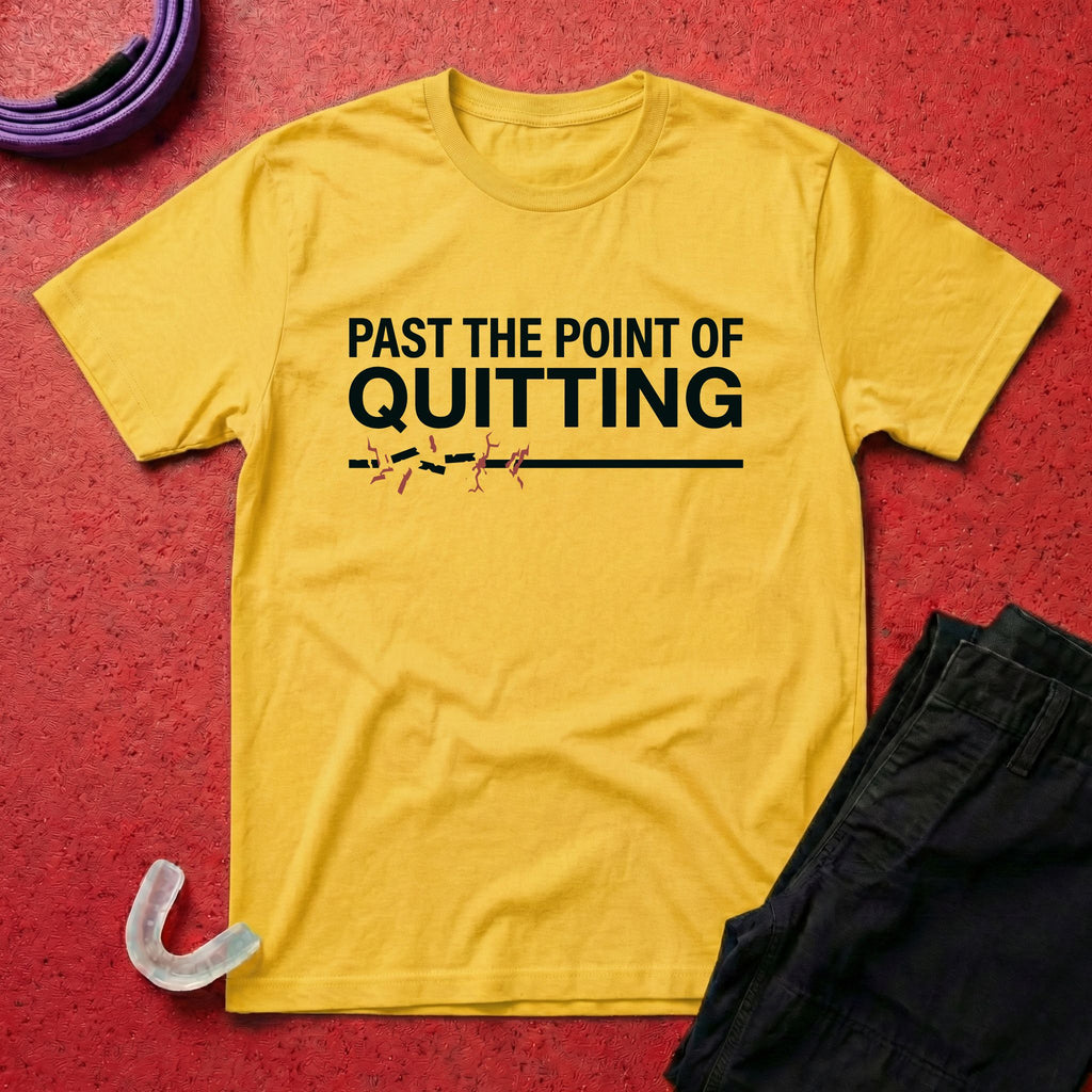 Past Quitting T-Shirt