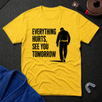 See You Tomorrow T-Shirt