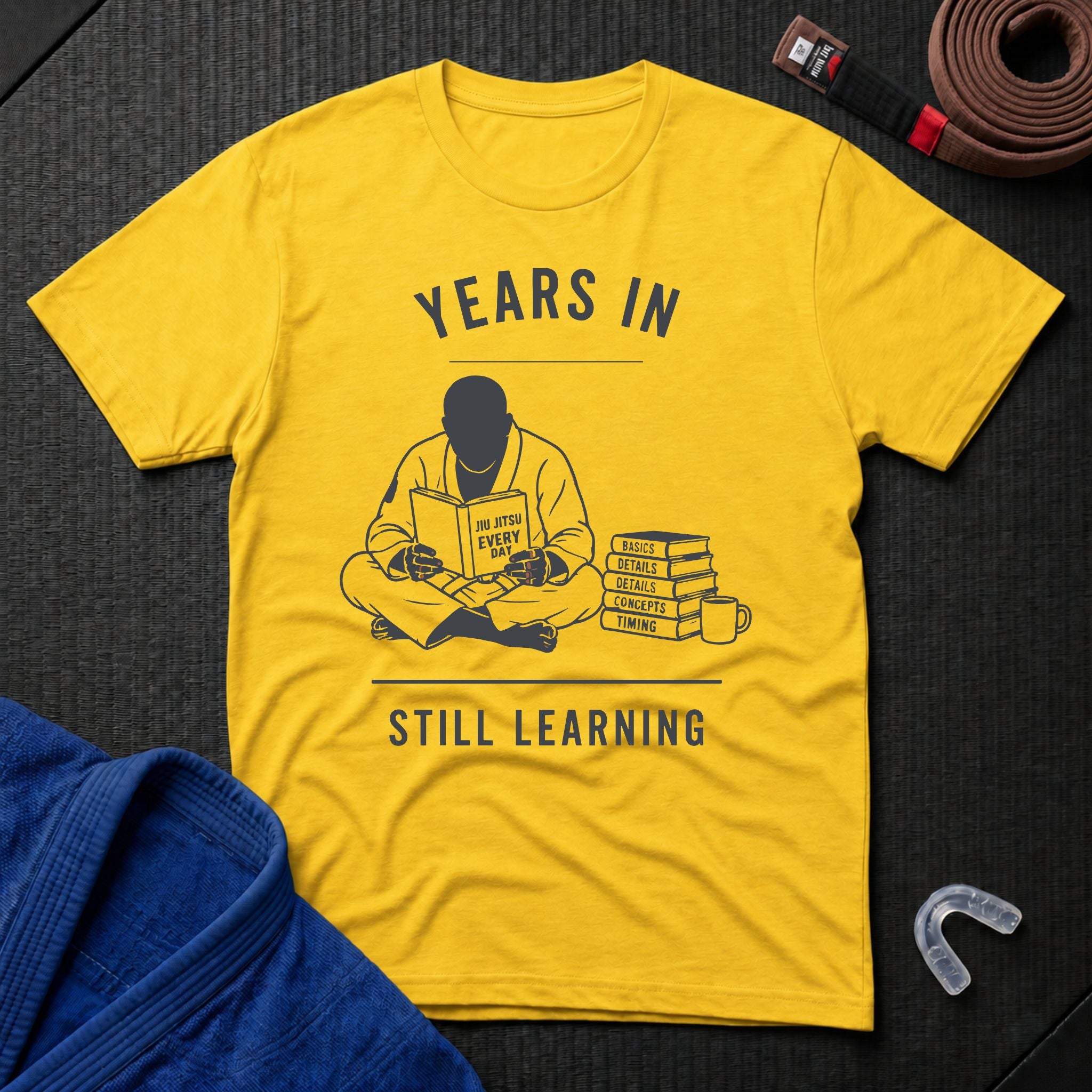 Years In Still Learning T-Shirt