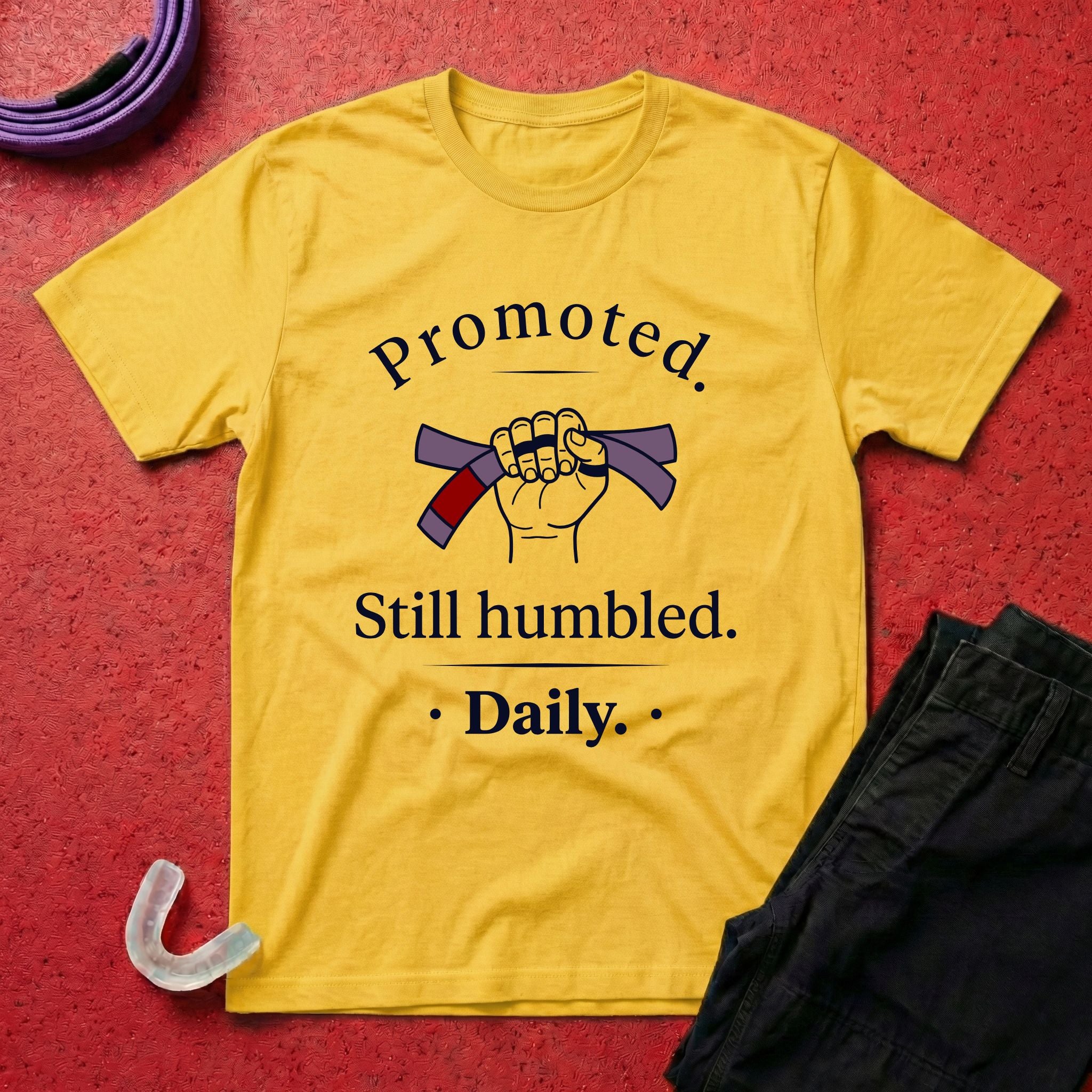 Promoted, Still Humbled T-Shirt